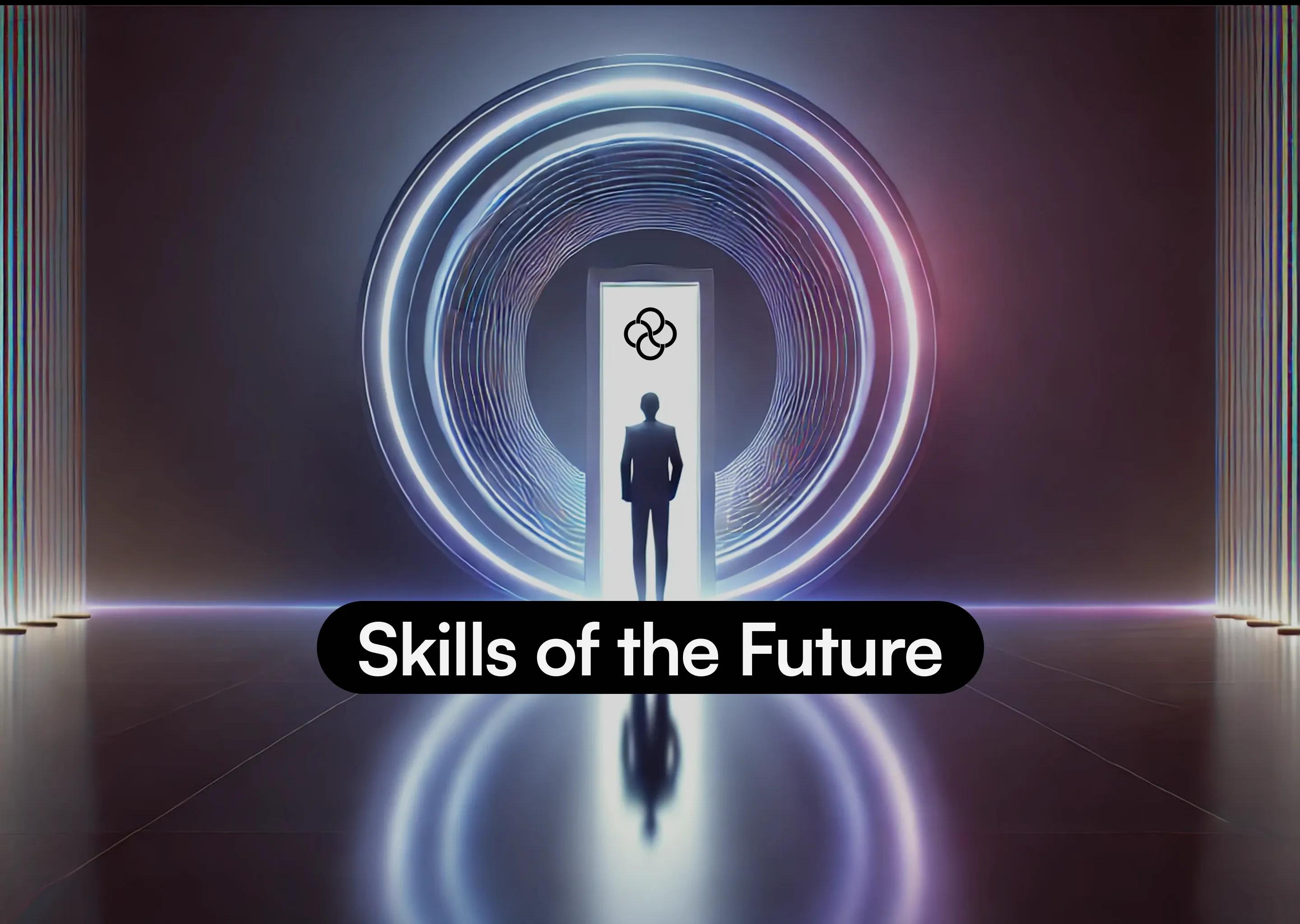 Skills of the future