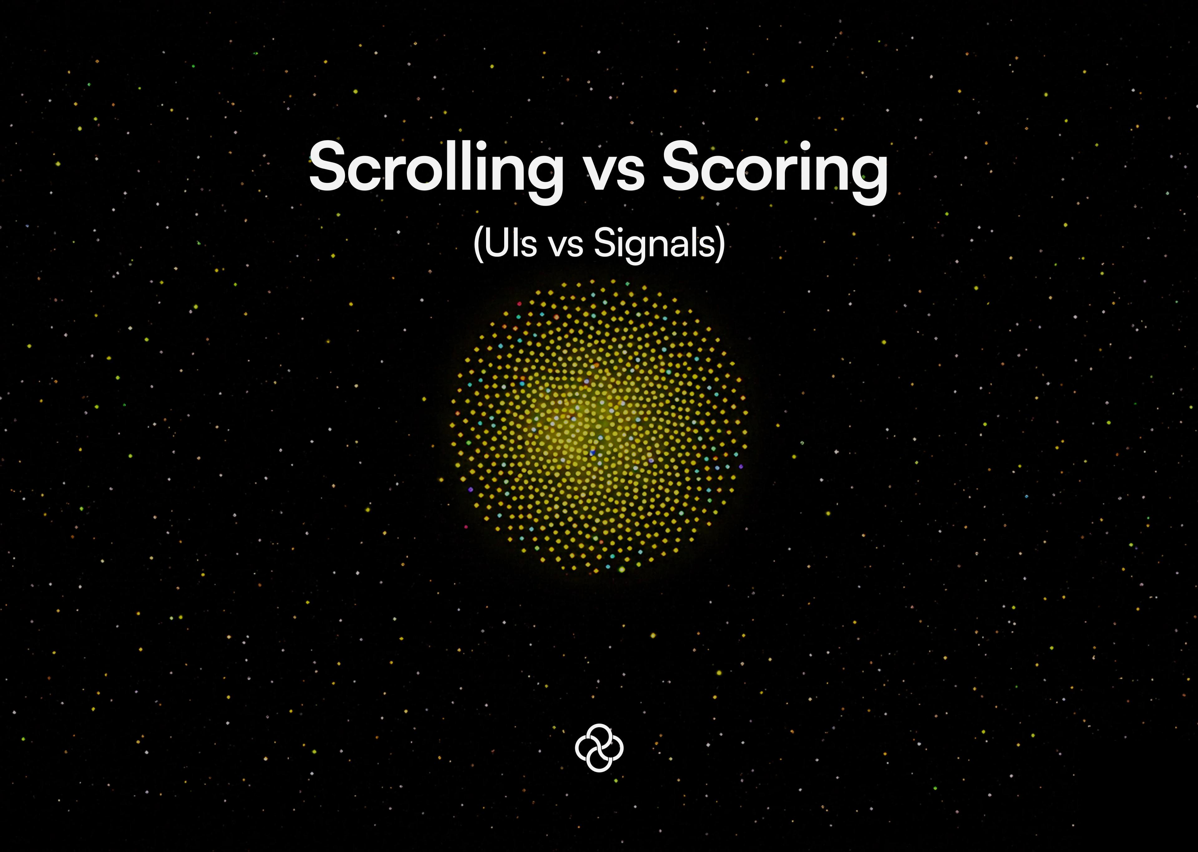 scrolling-vs-scoring-ui-vs-signals